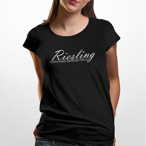 Everything happens for a Riesling - T-Shirt Damen