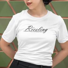 Laden Sie das Bild in den Galerie-Viewer, Everything happens for a Riesling - T-Shirt Damen
