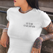 Laden Sie das Bild in den Galerie-Viewer, Ich tu nix - T-Shirt Damen