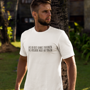 Was du heute kannst entkorken - T-Shirt Herren