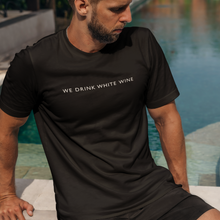 Laden Sie das Bild in den Galerie-Viewer, We drink white wine - T-Shirt Herren