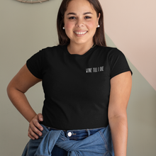 Laden Sie das Bild in den Galerie-Viewer, Wine till I die - T-Shirt Damen