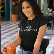Laden Sie das Bild in den Galerie-Viewer, Wine is my superfood - T-Shirt Damen