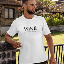 Laden Sie das Bild in den Galerie-Viewer, Wine makes me happy - T-Shirt Herren