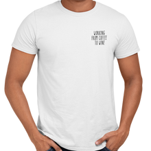 Laden Sie das Bild in den Galerie-Viewer, Working from coffee to wine - T-Shirt Herren