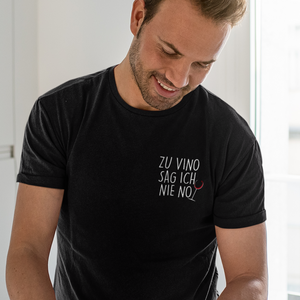 Zu vino sag ich nie no - T-Shirt Herren