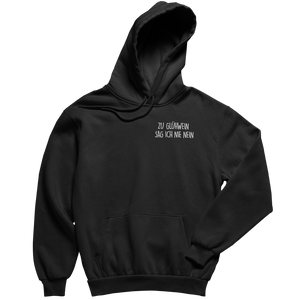 Zu Glühwein sag ich nie nein - Premium Hoodie