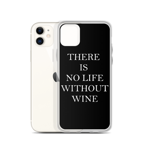 No life without wine - iPhone Hülle