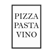 Laden Sie das Bild in den Galerie-Viewer, Pizza Pasta Vino - Wandbild mit Rahmen