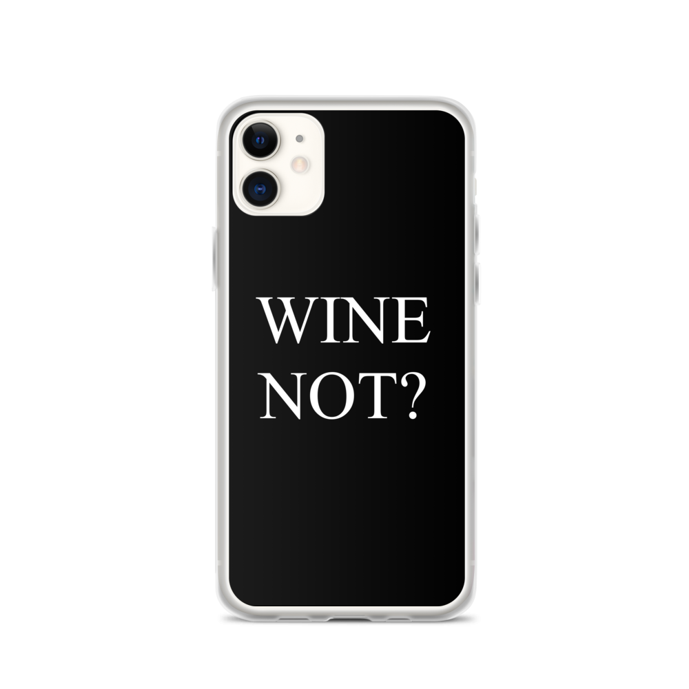 Wine not - iPhone Hülle