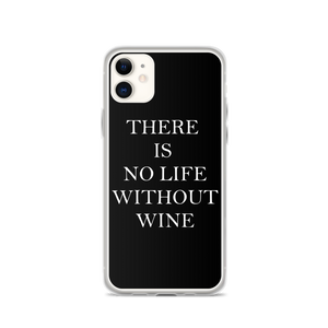 No life without wine - iPhone Hülle