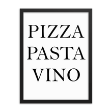Laden Sie das Bild in den Galerie-Viewer, Pizza Pasta Vino - Wandbild mit Rahmen