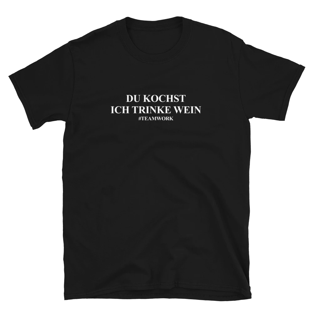 Du kochst, ich trinke Wein - T-Shirt Herren