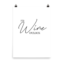 Laden Sie das Bild in den Galerie-Viewer, It&#39;s wine o&#39;clock - Wandbild ohne Rahmen