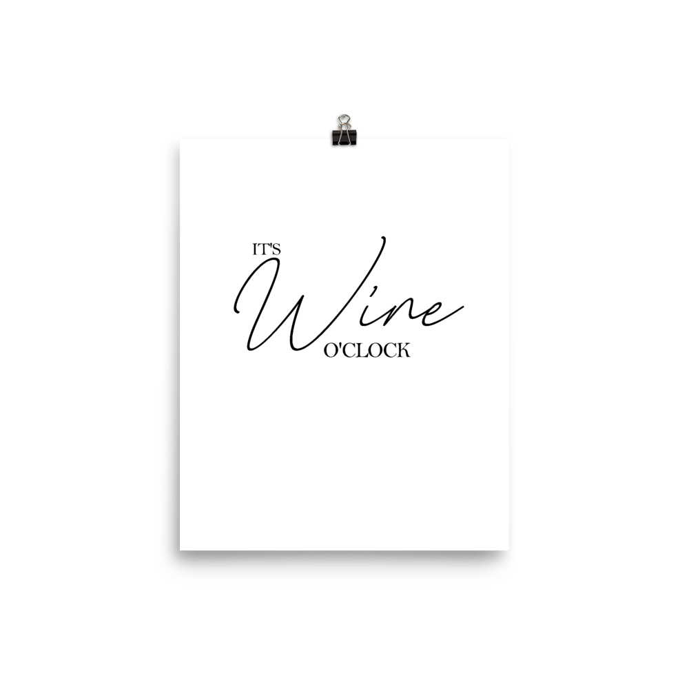 It's wine o'clock - Wandbild ohne Rahmen