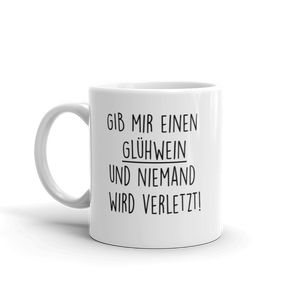 Niemand wird verletzt - Tasse