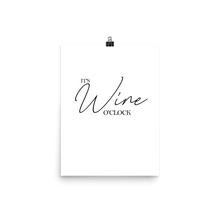 Laden Sie das Bild in den Galerie-Viewer, It&#39;s wine o&#39;clock - Wandbild ohne Rahmen
