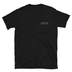 Pass me the fucking vino - T-Shirt Damen