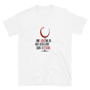 Sicher ist sicher - T-Shirt Damen