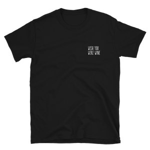 Wish you were wine - T-Shirt Damen