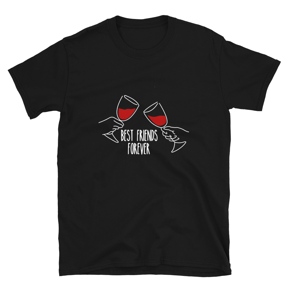 Wine loving best friends forever - T-Shirt Damen