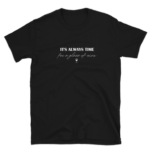 It's always time for a glass of wine - T-Shirt Herren