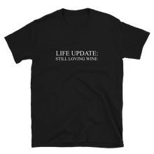 Laden Sie das Bild in den Galerie-Viewer, Still loving wine - T-Shirt Herren