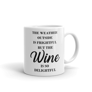 Wine is so delightful - Tasse