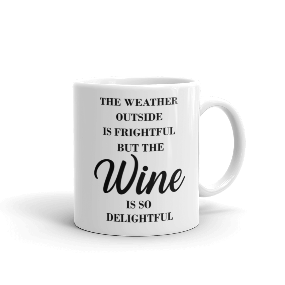 Wine is so delightful - Tasse