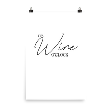 Laden Sie das Bild in den Galerie-Viewer, It&#39;s wine o&#39;clock - Wandbild ohne Rahmen
