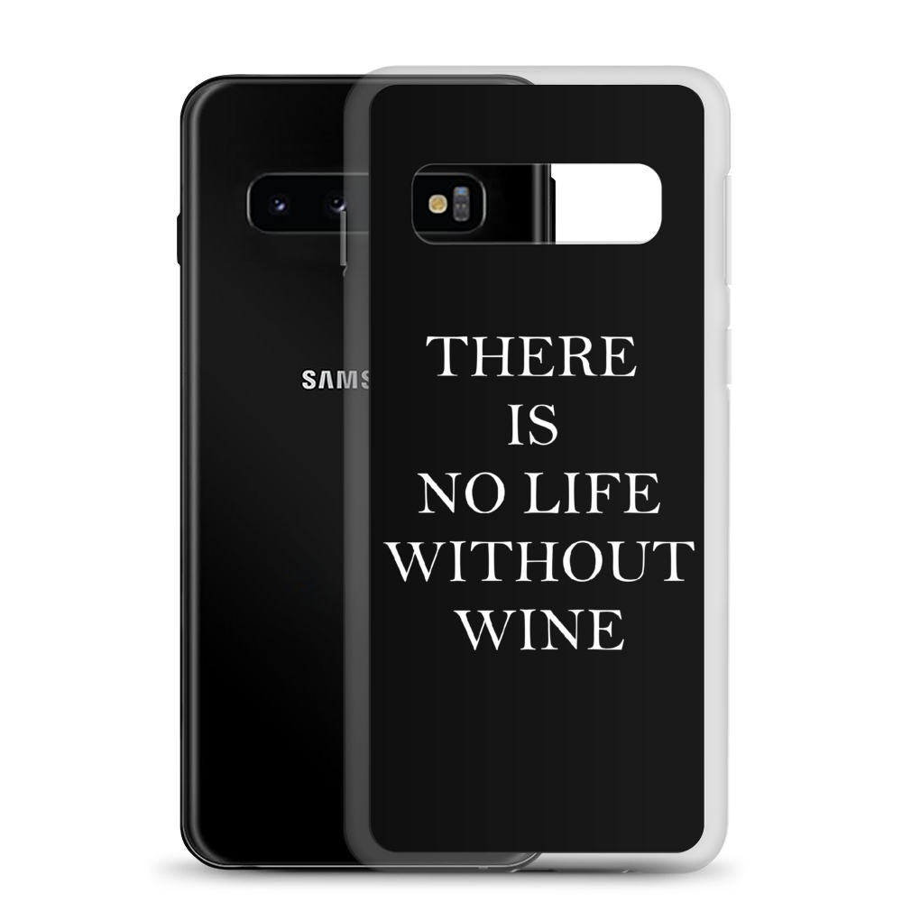 No life without wine - Samsung Handyhülle