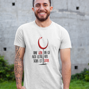 Sicher ist sicher - T-Shirt Herren